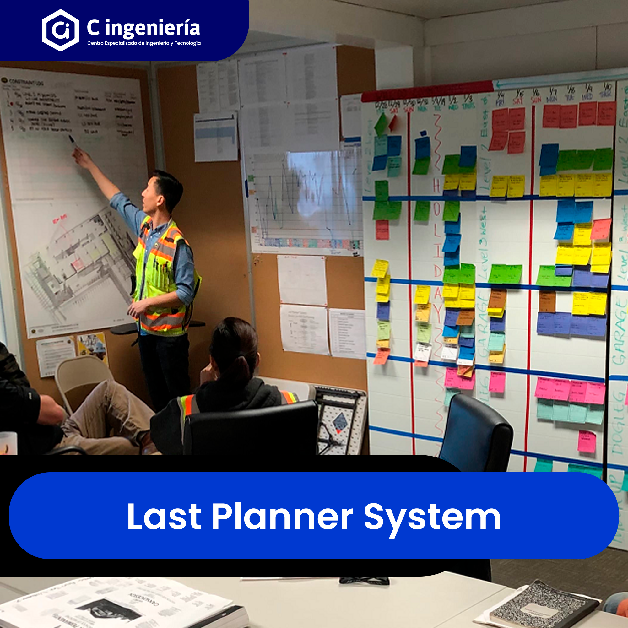 Last Planner  System