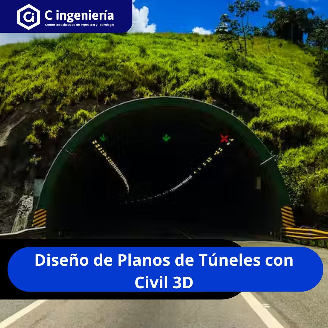 Diseño de Planos de Túneles con Civil 3D
